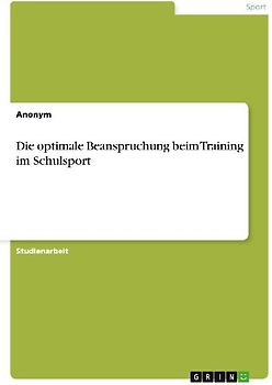 Die optimale Beanspruchung beim Training im Schulsport