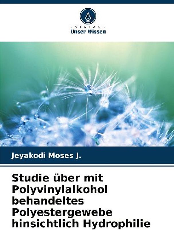Studie über mit Polyvinylalkohol behandeltes Polyestergewebe hinsichtlich Hydrophilie