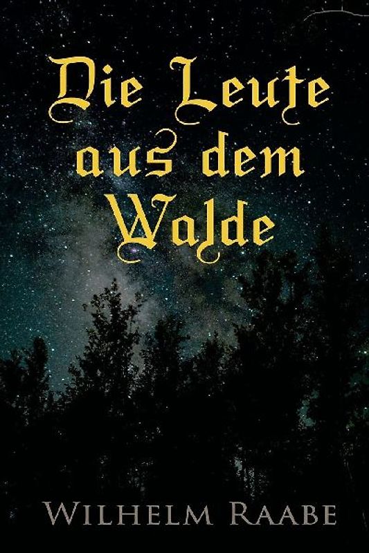 Die Leute aus dem Walde