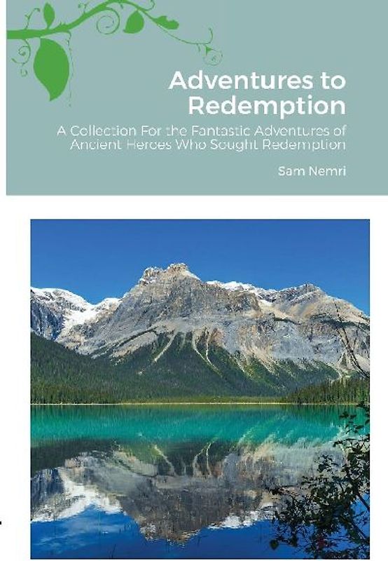 Adventures to Redemption