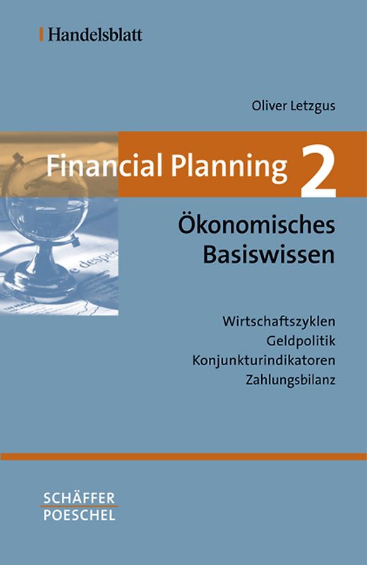 Financial Planning. Gesamtwerk in vier Bänden / Financial Planning 2: Ökonomisches Basiswissen