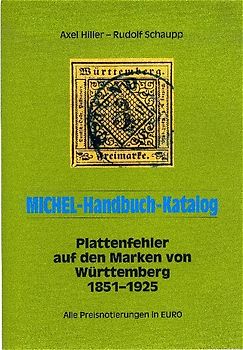MICHEL-Handbuch Plattenfehler Württemberg