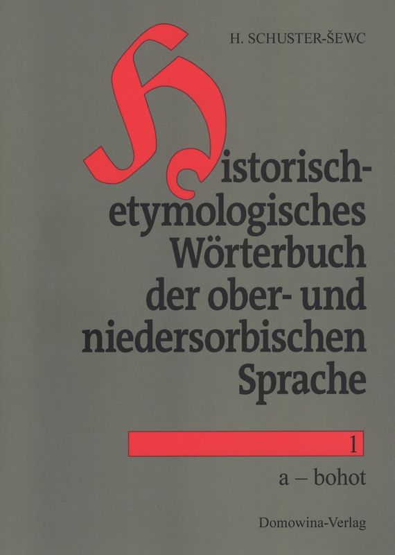 Historisch-etymologisches Wörterbuch der sorbischen Sprachen