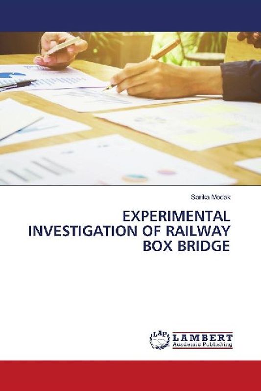 EXPERIMENTAL INVESTIGATION OF RAILWAY BOX BRIDGE