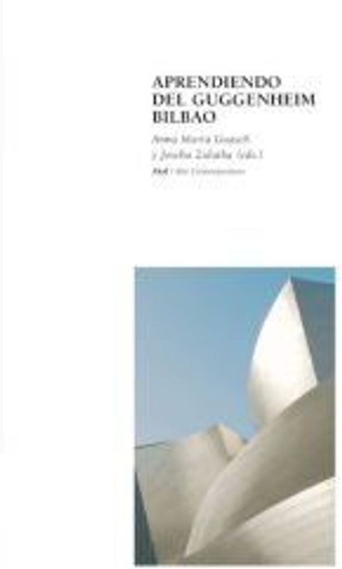 Aprendiendo del Guggenheim Bilbao