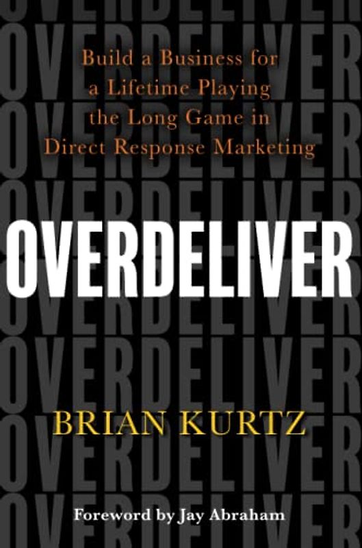 Overdeliver