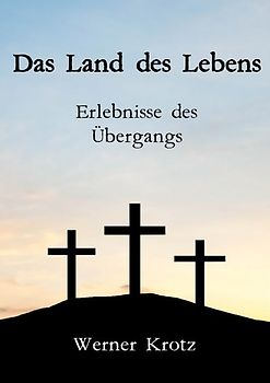 Das Land des Lebens