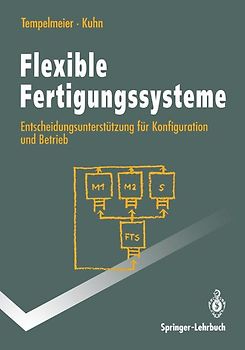 Flexible Fertigungssysteme