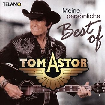 Astor,Tom - Meine persönliche Best of