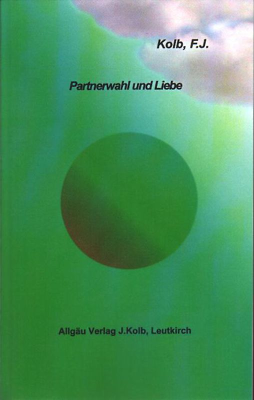 Partnerwahl und Liebe