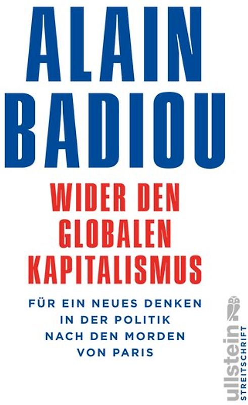 Wider den globalen Kapitalismus. Für ein neues Denken in der Politik nach den Morden von Paris