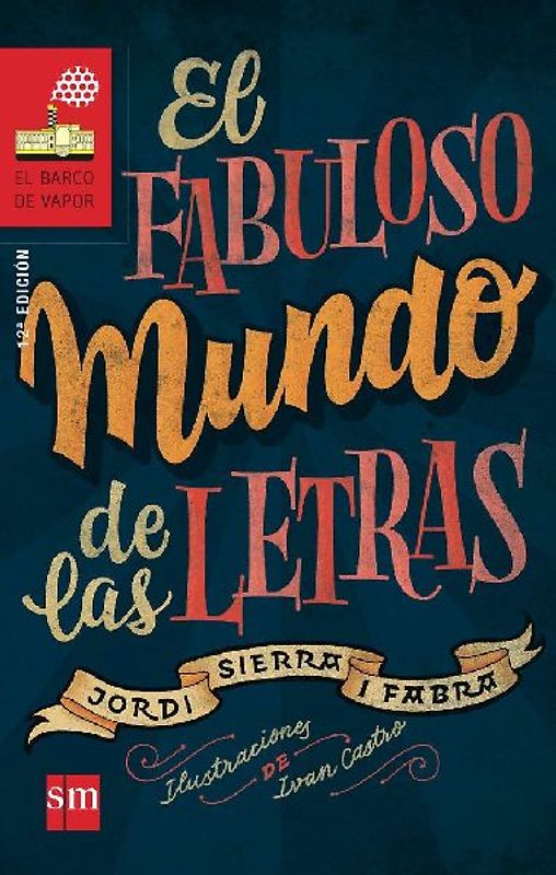 El fabuloso mundo de las letras