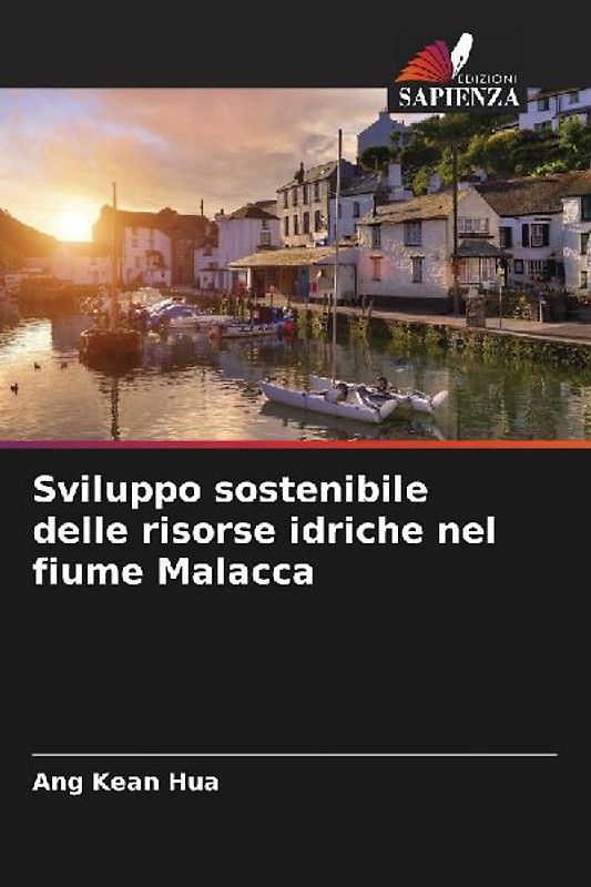 Sviluppo sostenibile delle risorse idriche nel fiume Malacca
