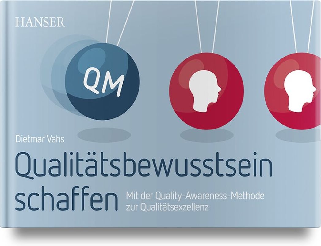 Qualitätsbewusstsein schaffen