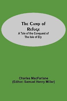 The Camp Of Refuge