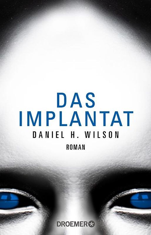 Das Implantat. Roman