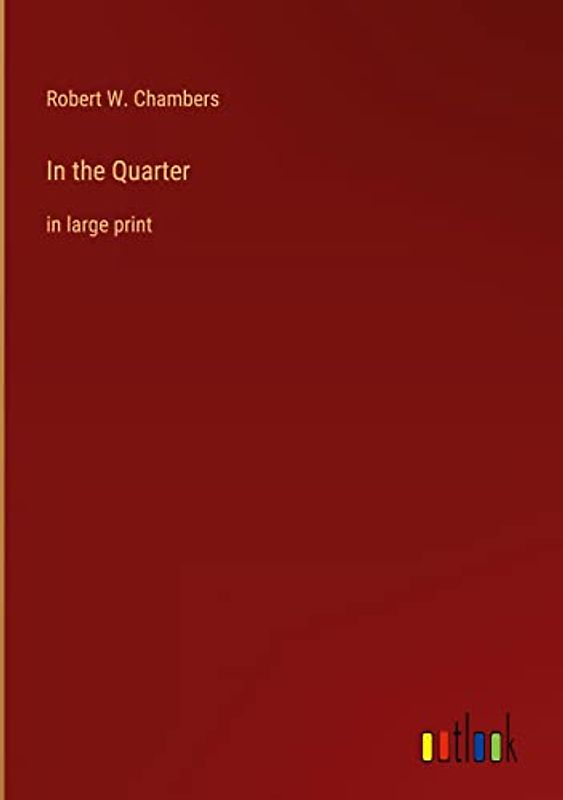 In the Quarter: in large print