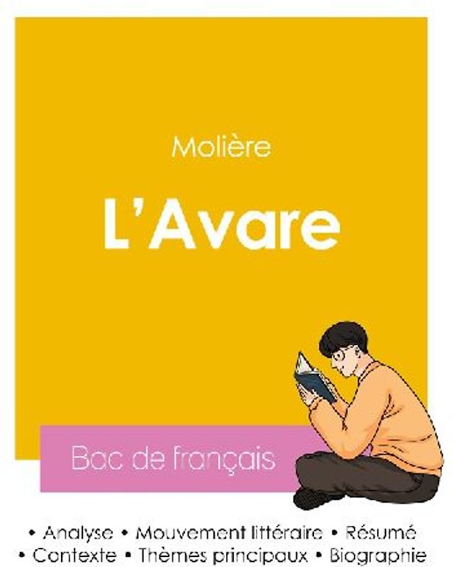 Réussir son Bac de français 2026 : Analyse de L'Avare de Molière