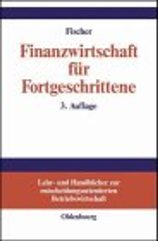 Finanzwirtschaft für Fortgeschrittene