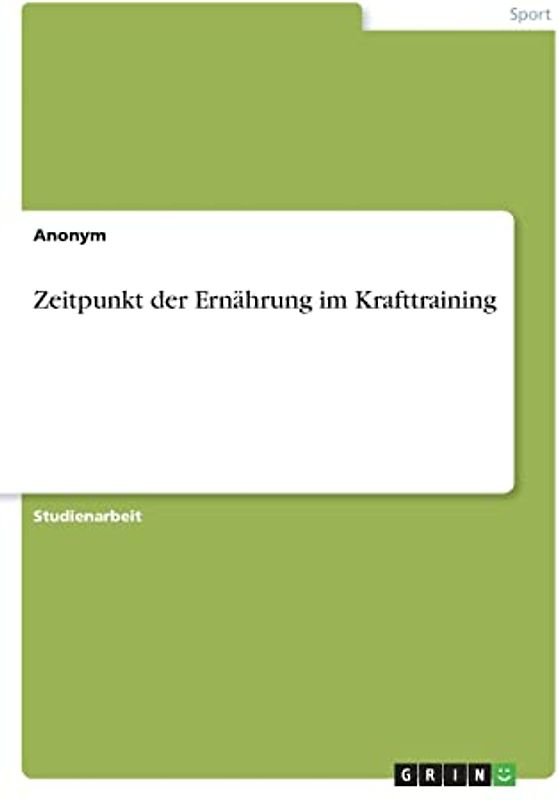 Zeitpunkt der Ernährung im Krafttraining