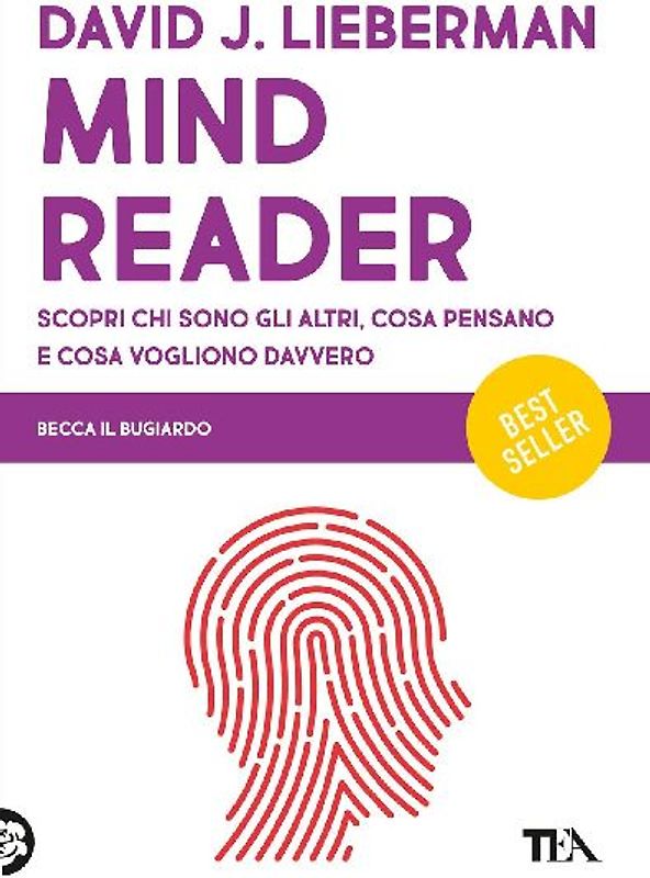Mindreader. Scopri chi sono gli altri, cosa pensano e cosa vogliono davvero