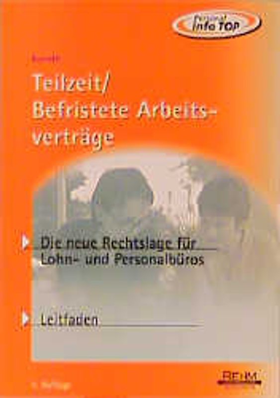 Teilzeit /Befristete Arbeitsverträge