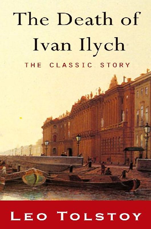 The Death of Ivan Ilyich