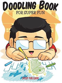 Doodling Book For Super Fun