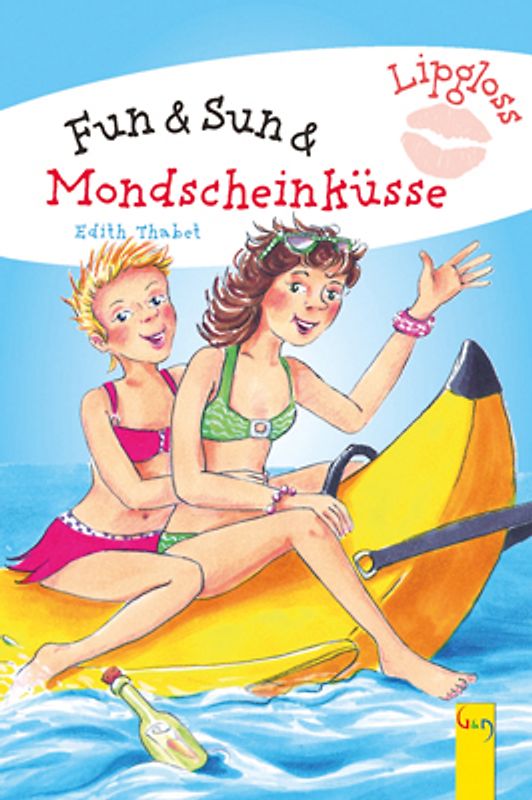 Fun & Sun & Mondscheinküsse