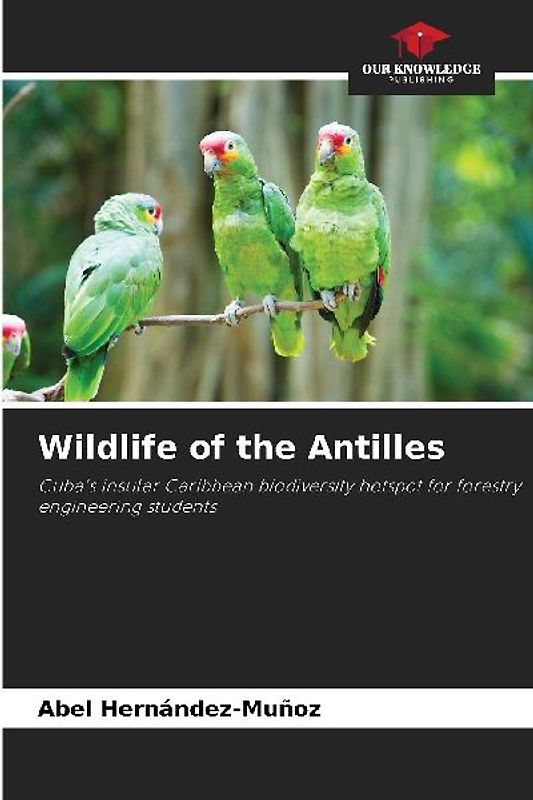 Wildlife of the Antilles