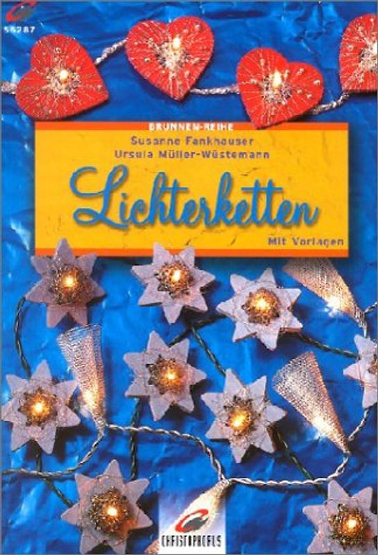 Lichterketten. Mit Vorlagen