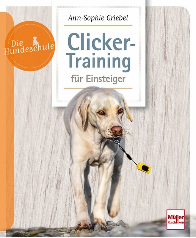 Clicker-Training für Einsteiger