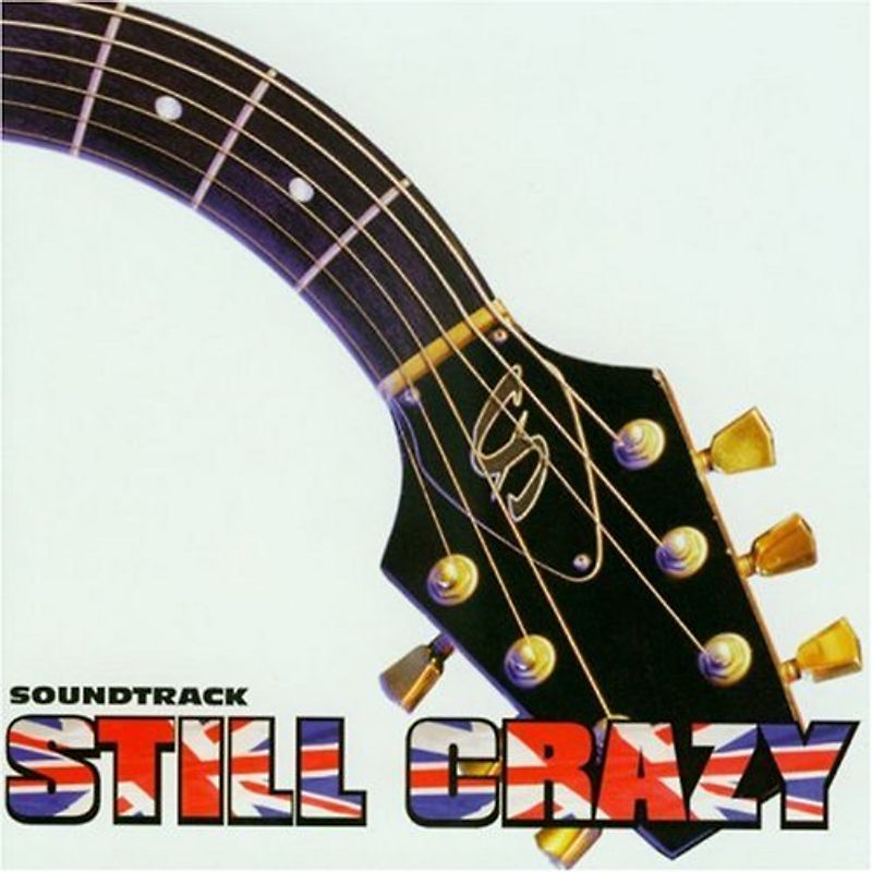 Still Crazy [Soundtrack]