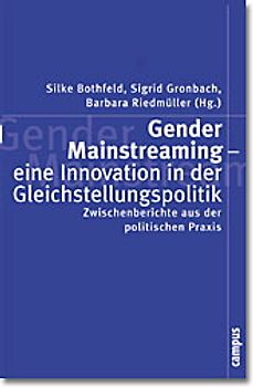 Gender Mainstreaming - eine Innovation in der Gleichstellungspolitik
