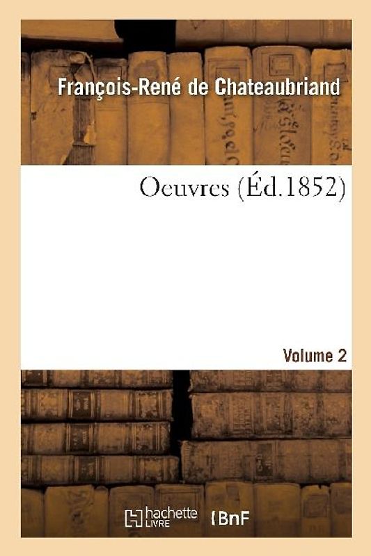 Oeuvres. Volume 2