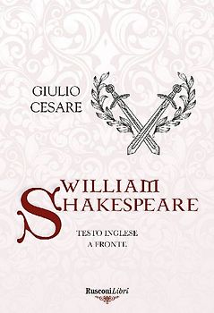 Giulio Cesare. Testo inglese a fronte