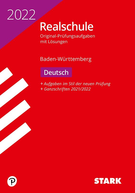STARK Original-Prüfungen Realschule 2022 - Deutsch - BaWü
