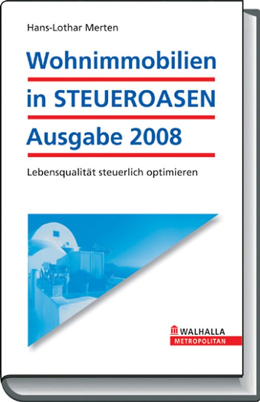 Wohnimmobilien in STEUEROASEN Ausgabe 2008/2009