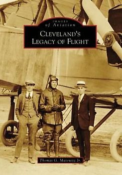 Cleveland's Legacy of Flight