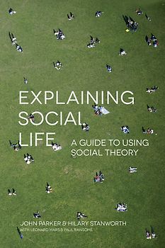 Explaining Social Life