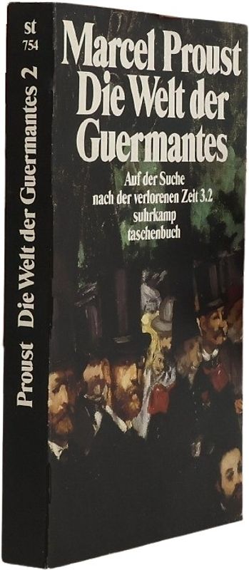 Die Welt der Guermantes: Auf der Suche nach der verlorenen Zeit 3.2