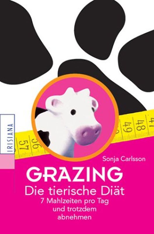 Grazing - Die tierische Diät