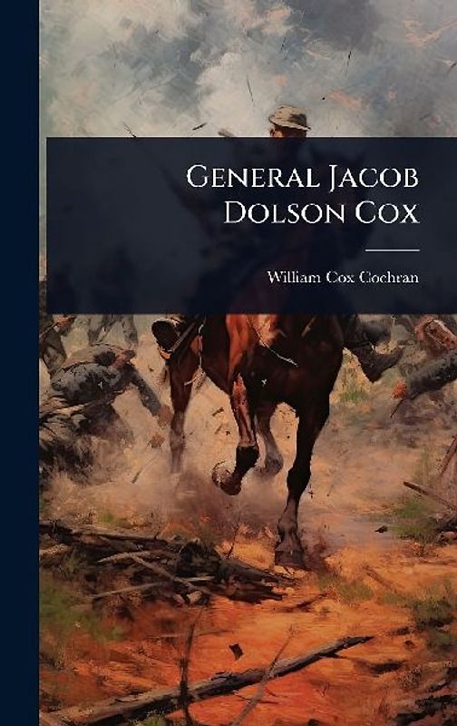 General Jacob Dolson Cox