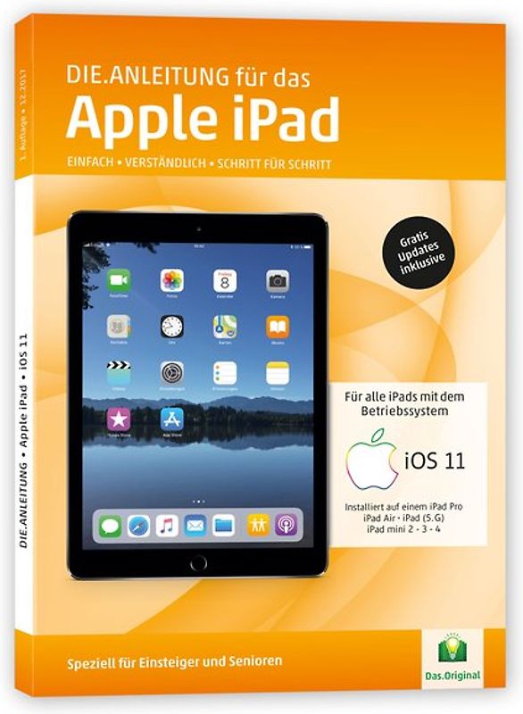 DIE ANLEITUNG für das iPad mit iOS 11/12 +13