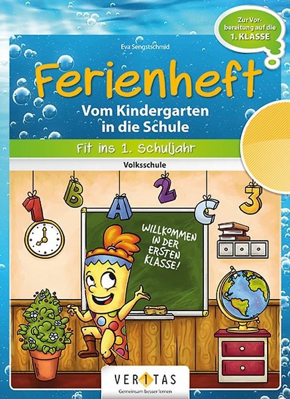 Ferienheft. Vom Kindergarten in die Schule