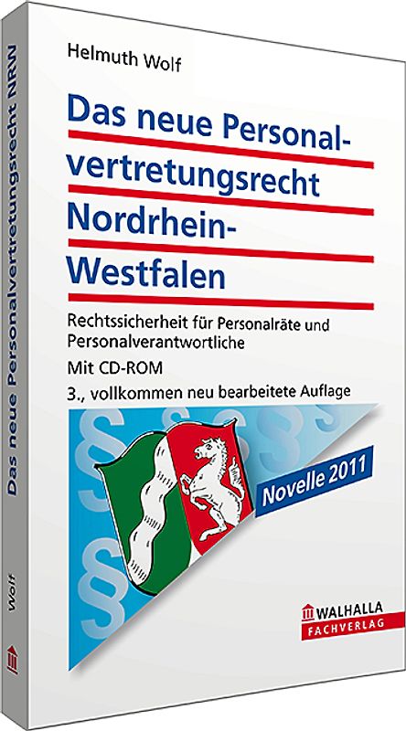 Das neue Personalvertretungsrecht Nordrhein-Westfalen (mit CD-ROM)