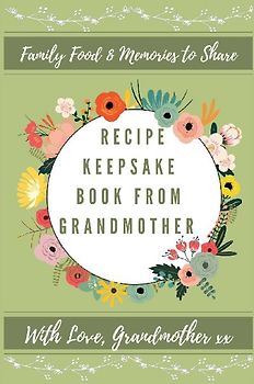 Recipe Keepsake Book From Grandmother
