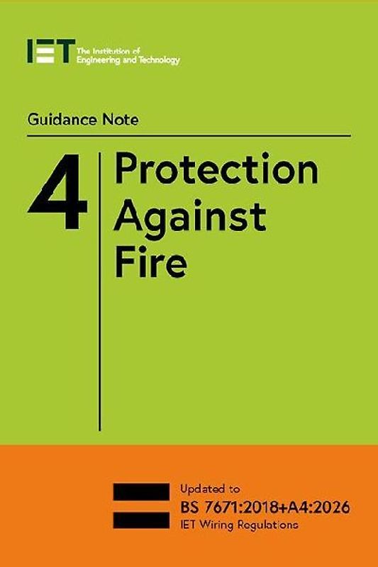 Guidance Note 4: Protection Against Fire