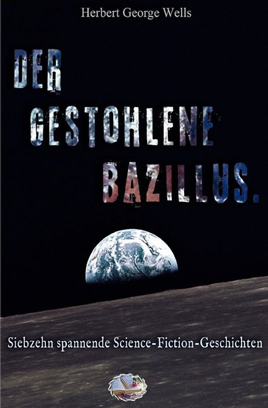 Der gestohlene Bazillus