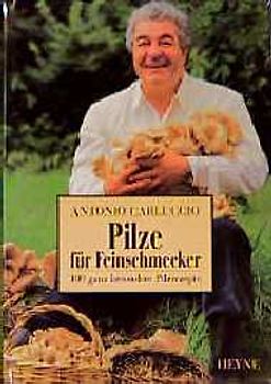 Pilze für den Feinschmecker